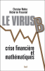 Le virus B, crise financière et mathématiques