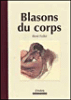 Blasons du corps&nbsp;-&nbsp;René Follet