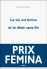 La vie est brève et le désir sans fin