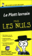 Pour les nuls - Le platt lorrain : guide de conversation pour les nuls
