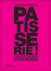 Leçons de pâtisserie : l'intégrale