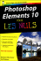 Pour les nuls - Photoshop Elements 10 pour les nuls