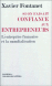 Si on faisait confiance aux entrepreneurs