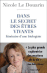 Le secret des êtres vivants