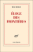 Eloge des frontières