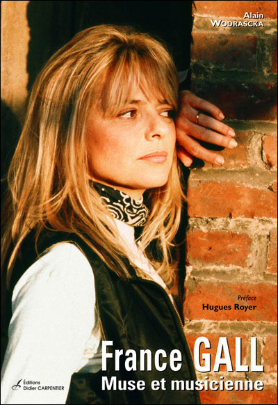 France Gall : Muse et musicienne (biographie)