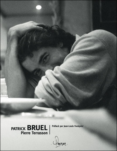 Patrick Bruel par Pierre Terrasson 9782356360380