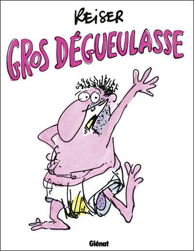 Les Maîtres de la BD : Jean-Marc Reiser 9782723484572