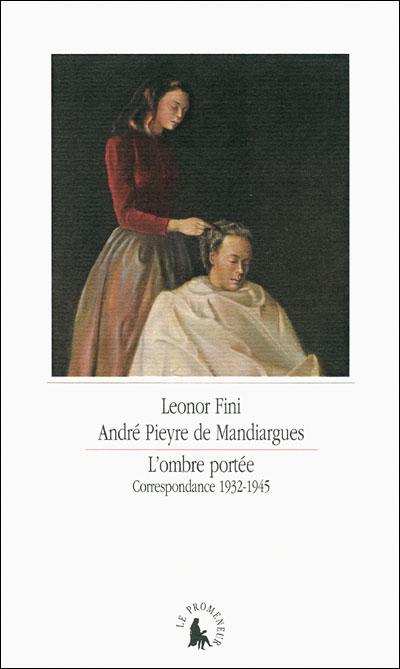 Leonor Fini et Mandiargues, un roman inachevé