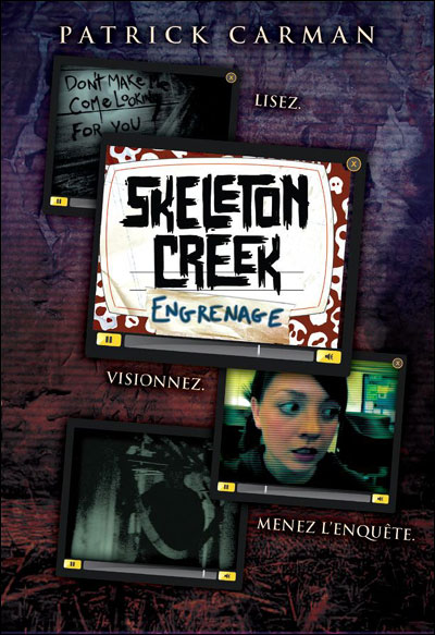 SKELETON CREEK (Tome 2) ENGRENAGES de Patrick Carman 9782747033633