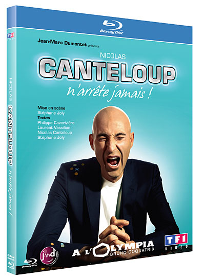 Canteloup, Nicolas - Nicolas Canteloup n'arrête jamais !