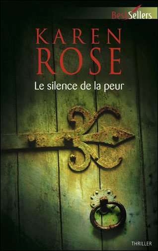 Série Don't tell: Tome 1 - Le silence de la peur de Karen Rose - Page 2 9782280231657