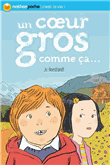 Un coeur gros comme ça