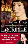 Lacrimae - Les mystères de Druon de Brévaux II