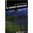 Le grand Meaulnes