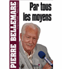 Par tous les moyens