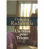 Un train pour Trieste