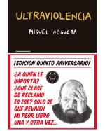 Descargar Ultraviolencia (Edición especial) , Cómics Adultos deMiguel Noguera