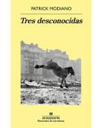 Descargar Tres desconocidas dePatrick Modiano