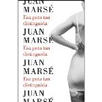 Descargar Esa puta tan distinguida deJuan Marsé