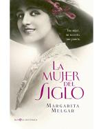 Descargar La mujer del Siglo , Novela contemporánea deMargarita Melgar