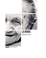 Descargar La Nona , Literatura deRikki Ducornet