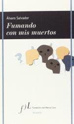 Descargar Fumando con mis muertos , Poesía deMiguel Noguera