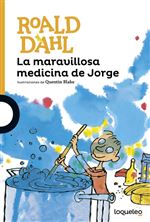 Descargar La maravillosa medicina de Jorge , Literatura 9 a 12 años deWilliam Shakespeare