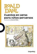 Descargar Cuentos en verso para niños perversos , Literatura 9 a 12 años deJavier Pérez Andújar