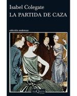 Descargar La partida de caza , Narrativa extranjera deIsabel Colegate