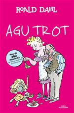 Descargar Agu trot-biblioteca roald dah deRoald Dahl