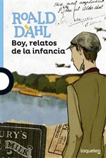 Descargar Boy, relatos de la infancia , Literatura más de 12 años deRoald Dahl