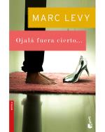 Descargar Ojalá fuera cierto , Narrativa extranjera del XIX al XXI en bolsillo deMarc Levy