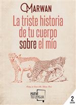 Descargar La triste historia de tu cuerpo sobre el mío deCarlos Miguel Cortés (Turista En Tu Pelo