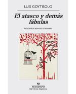 Descargar El atasco y demás fábulas , Narrativa española deLuis Goytisolo