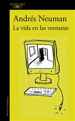Descargar La vida en las ventanas deAndrés Neuman