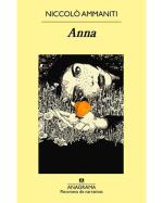 Descargar Anna , Narrativa extranjera deNiccolò Ammaniti