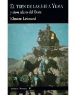 Descargar El tren de las 3:10 a Yuma deElmore Leonard