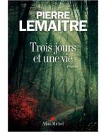 Descargar Trois jours et une vie , En otros idiomas - Literatura en francés de