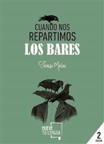 Descargar Cuando nos repartimos los bares deTeresa Mateo