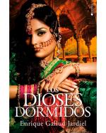 Descargar Los dioses dormidos deEnrique Gallud Jardiel