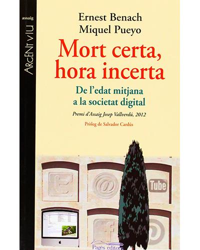 Mort certa, hora incerta Mort certa, hora incerta