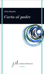 Descargar Carta al padre deJesús Aguado