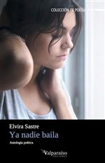 Descargar Ya nadie baila , Poesía deElvira Sastre