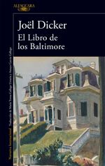 Descargar El libro de los Baltimore deJoël Dicker