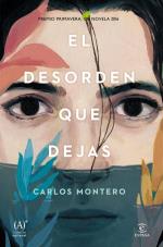 Descargar El desorden que dejas. Premio Primavera de Novela 2016 de