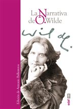 Descargar La narrativa de O. Wilde , Narrativa extranjera del XIX al XXI en bolsillo deAntonio Ballesteros