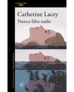 Descargar Nunca falta nadie deCatherine Lacey