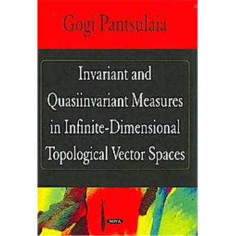 votre Invariant and Quasiinvariant Measures in Infinite Dimensional