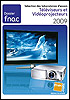Dossier Fnac 2009 - Téléviseurs et vidéoprojecteurs